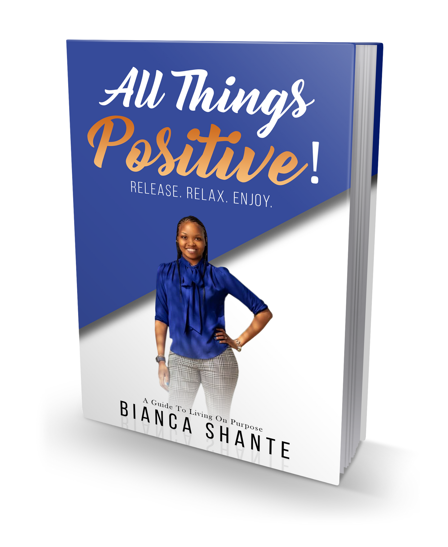 All Things Positive Book